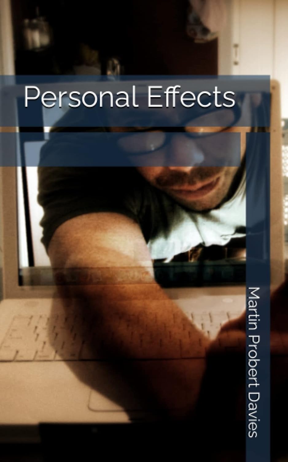 Personal Effects by Martin Probert Davies cover image