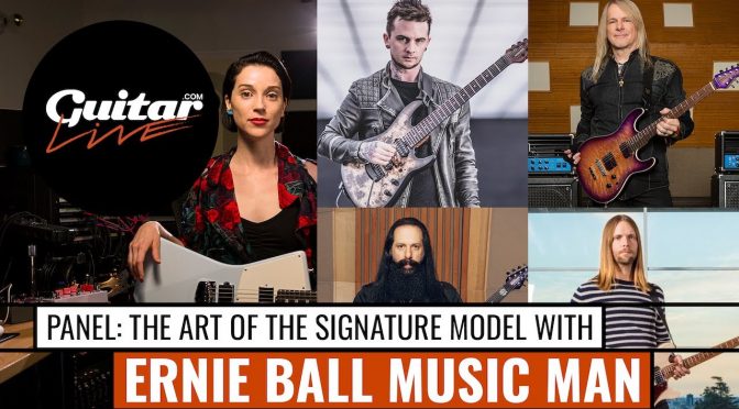 Guitar.com Live: Ernie Ball Music Man artists discuss their relationship with their signature guitars