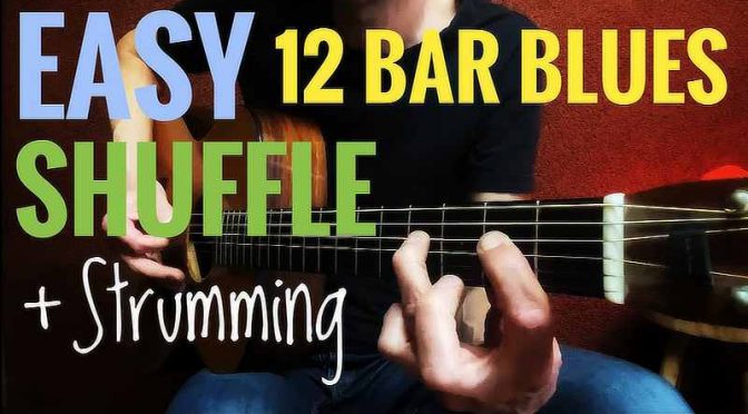 Easy Basic 12 Bar Blues Shuffle
