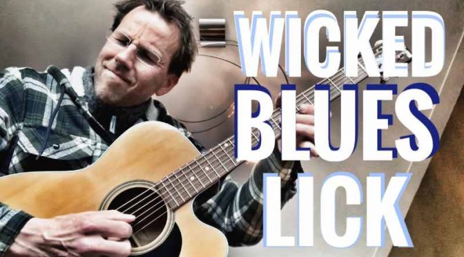 Wicked Blues Guitar Lick – Key of A